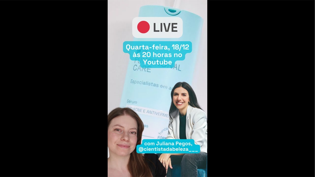 Acne e Skincare com Juliana Pegos, cientista fundadora da Functional Care 🩵