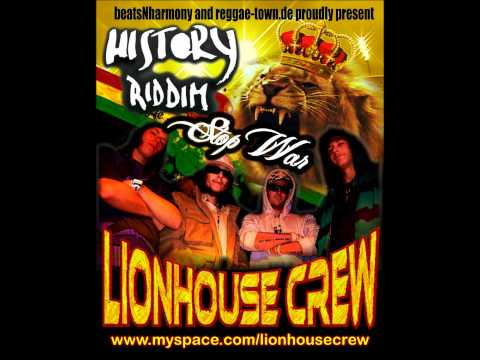 Lionhouse Crew - Stop War