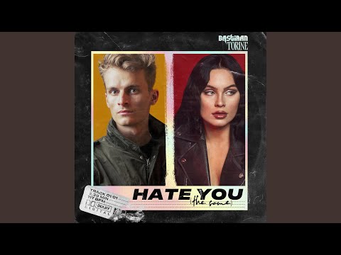 Hate You (The Same)
