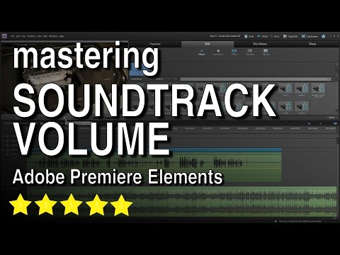 Mastering Soundtracks Volume in Adobe Premiere Elements