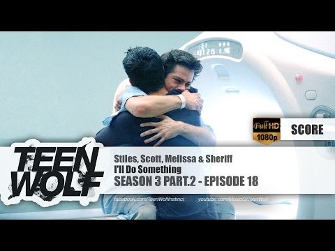 I'll Do Something | Teen Wolf 3x18 Score [HD]