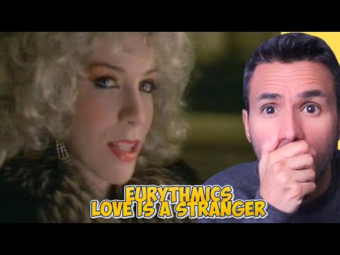 Eurythmics - Love Is a Stranger (REACTION) First Time Hearing It - Annie Lennox, Dave Stewart