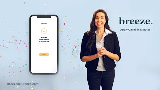 Breeze: Apply Online in Minutes