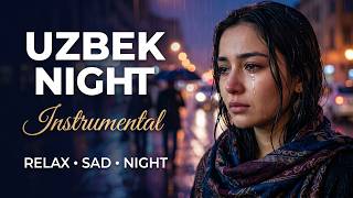 Download lagu Best Uzbek Instrumental 2026 🌌 Emotional Night Playlist | Relax & Study Music mp3