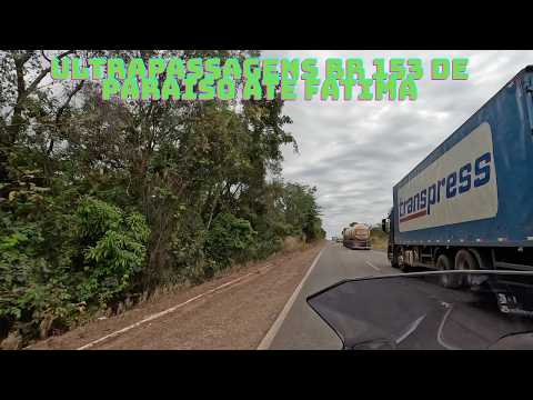 DE PARAISO ATE NOVA ROSALANDIA PELA BR 153