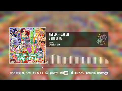 Neelix, Jacob - Both Of Us (Official Audio)