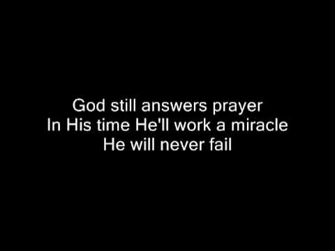God Still Answers Prayer by Karen Peck & New River