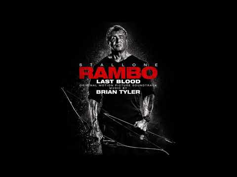 Brian Tyler - Rambo: Last Blood