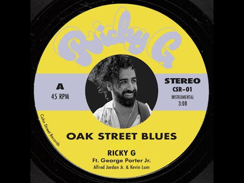 RICKY G - Oak Street Blues ft. GEORGE PORTER Jr. (Official Video)
