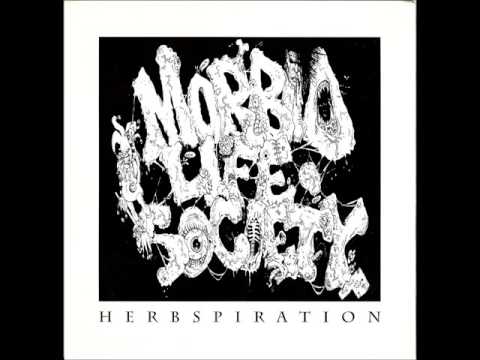 MORBID LIFE SOCIETY herbspiration ep (625 thrash #3)