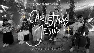 Army Of God Worship - Christmas Is Jesus (Official Music Video)