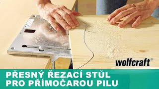 Univerzální stolek WOLFCRAFT pro přímočaré pily
