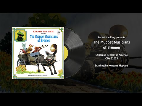 Jim Henson's The Muppet Musicians of Bremen (CTW 22073) | Vintage Muppets Vinyl Restored