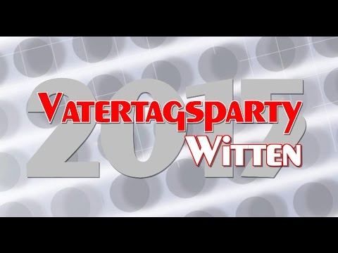 HD- Reportage "Ausschnitte v.d. Vatertagsparty in Witten" - Mai 2015