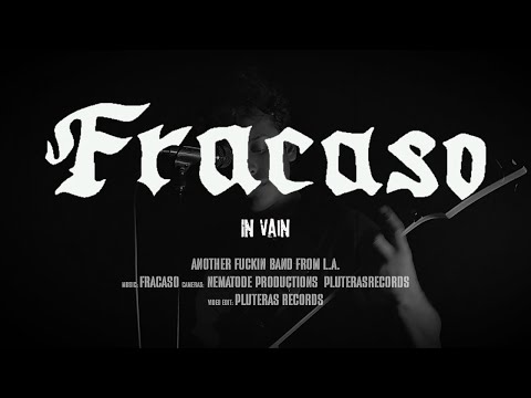 FRACASO - IN VAIN
