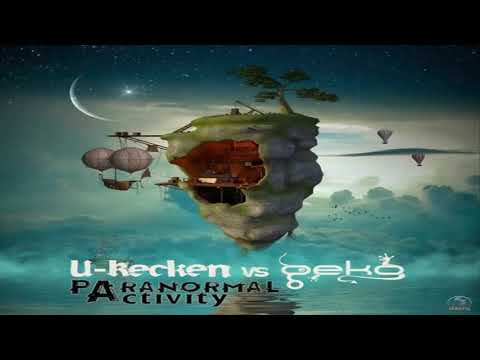 U-RECKEN & GEKO - Paranormal Activity (Original Mix)