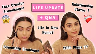 Life Update + QnA: Have I Broken Up? 2024 Plans? Life In New Home! Friendship Breakups & More!