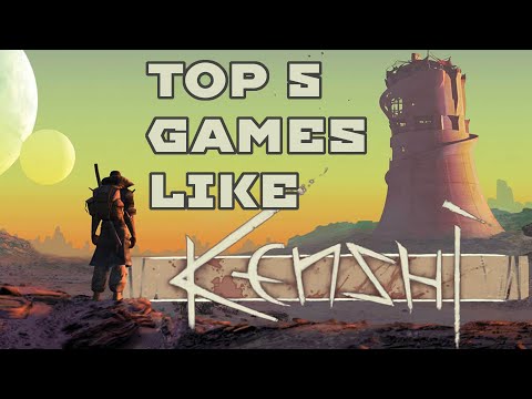 TOP 5 GAMES LIKE Kenshi