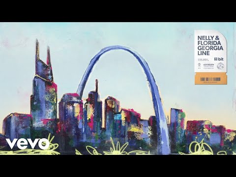 Nelly, Florida Georgia Line - Lil Bit (Official Audio)