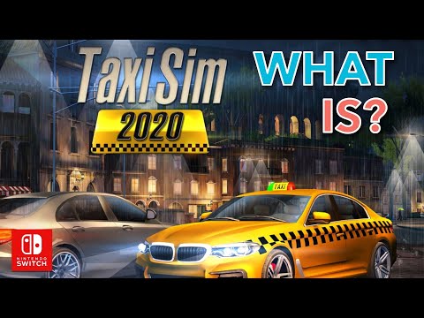 Taxi Sim 2020 Nintendo Switch first play gameplay thoughts! Crazy... taxi?