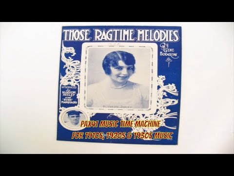 1910s Music Of The Peerless Quartet - Those Ragtime Melodies @Pax41