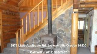 preview picture of video 'Applegate Valley creek side 2 bedroom 2 bath log home Jacksonville Oregon school district'