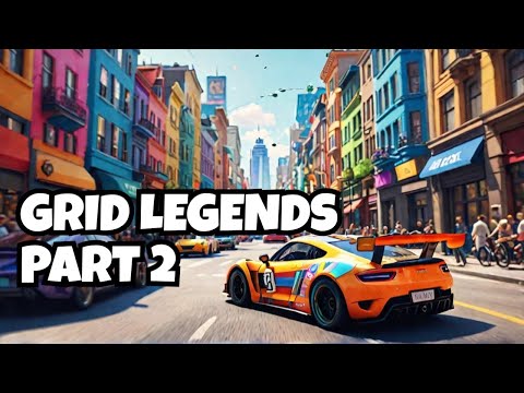 GRID Legends - Walkthrough - Part 2