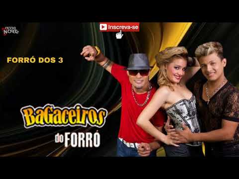 BAGACEIROS DO FORRÓ 2012 - Ao vivo no FORRÓ DOS 3