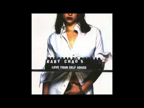 Baby Chaos - Love Your Self Abuse [Full Album] [HD]