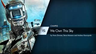 15 Hans Zimmer - Chappie - We Own This Sky