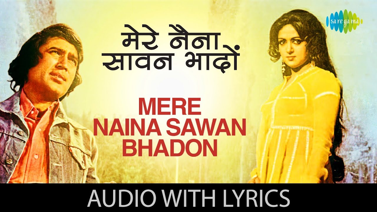 Mere naina sawan bhado lyrics