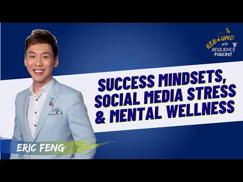 Eric Feng On Celebrating Yourself, Social Media Stress & Mental Wellness  #RwRPodast