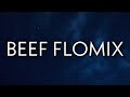 Flo Milli Beef FloMix Lyrics