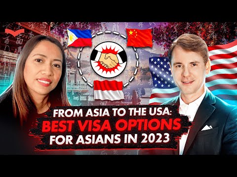 Best Ways to Immigrate from Asia to the U.S. | Green Card & Visa Tips