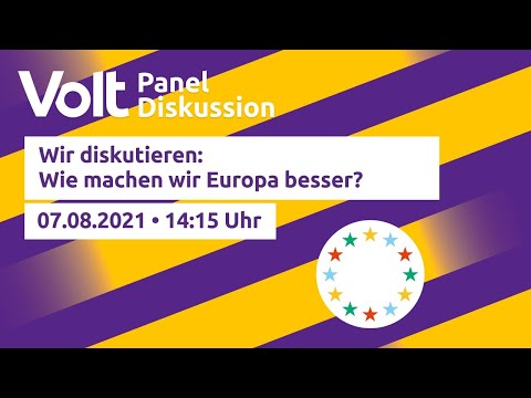 Wie machen wir Europa besser? | Diskussionspanel mit Impulsvortrag | Kampagnenfestival 2021