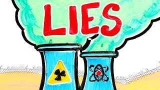 The Biggest Lie About Nuclear Energy