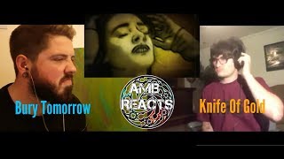 Bury Tomorrow - Knife Of Gold (Dual Reaction)