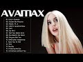 Avamax Greatest Hits Full Album 2021 Avamax Best Songs Collection 2021