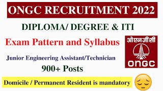 ONGC Recruitment 2022 | ONGC Exam pattern and Syllabus | Diploma, Degree & ITI