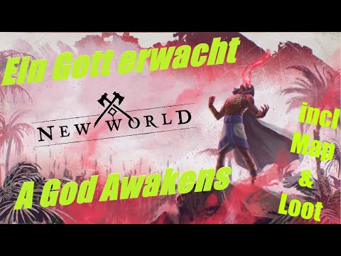 New World Ein Gott erwacht A God Awakens incl. Loot + Karte HD