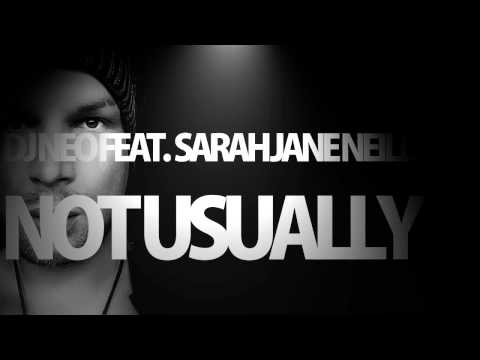 DJ NEO feat. Sarah Jane Neild - Not Usually [Official Teaser]