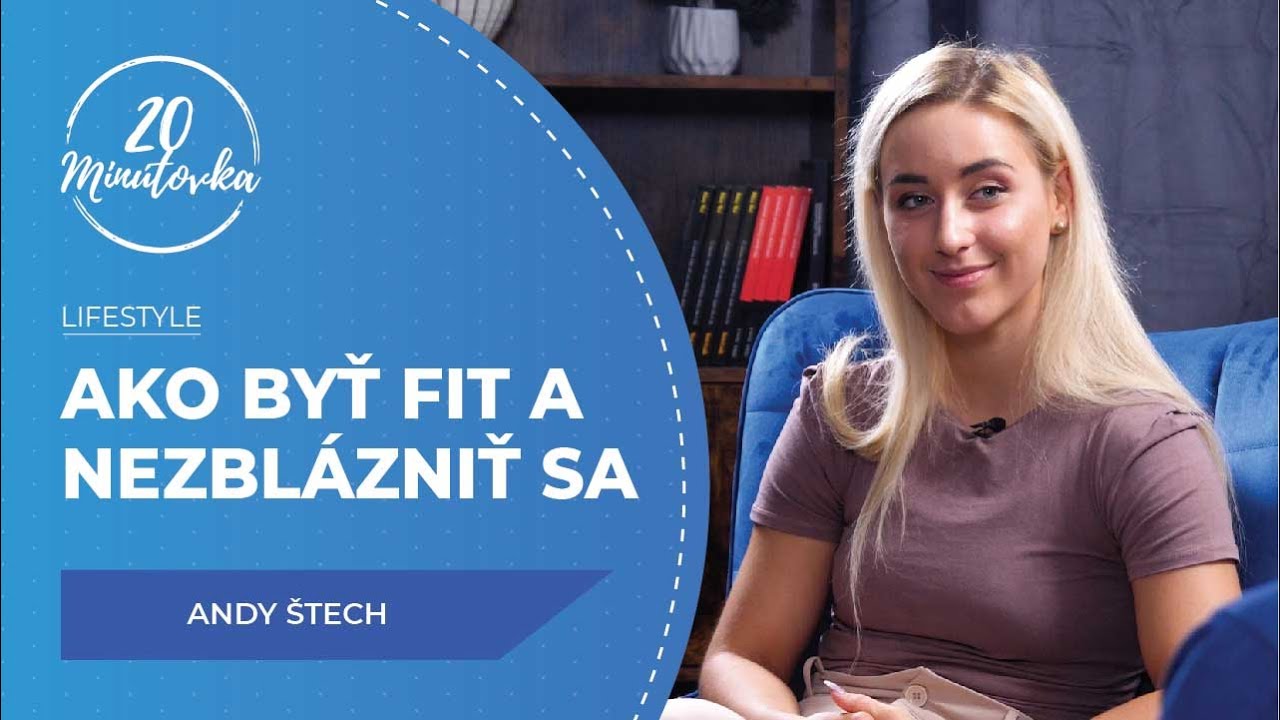 Ako byť fit a nezblázniť sa - Andy Štech