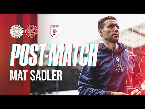 Post-match: Mat Sadler reflects on excellent victory at MK Dons