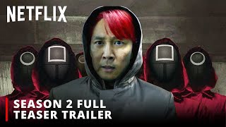 Squid Game | SEASON 2 FULL TEASER TRAILER | Netflix