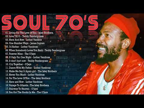 Teddy Pendergrass, The O'Jays, Isley Brothers, Luther Vandross, Marvin Gaye, Al Green - SOUL 70's