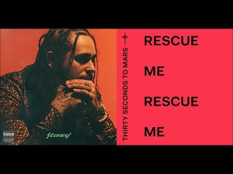 Post Malone VS 30 Seconds To Mars - Rescue Me, I Fall Apart (Kill_mR_DJ MASHUP)