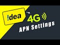 Idea 4G APN Settings 2019 | How to make internet fast