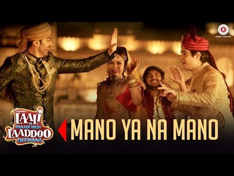 Mano Ya Na Mano | Laali Ki Shaadi Mein Laaddoo Deewana | Vivaan, Akshara, Gurmeet & Kavitta