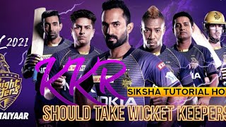 KKR should take wicket keepers in Mega Auction 2021 / IPL 2021/ KKR 2021 #kkr wicket keeper#IPL2021#