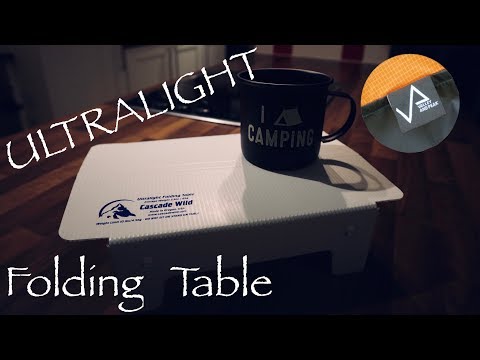 ULTRALIGHT FOLDING TABLE ! - by Cascade Wild - from Valley & Peak